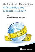 Global Health Perspectives In Prediabetes And Diabetes Prevention