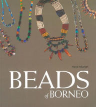 Title: Beads of Borneo, Author: Heidi Munan