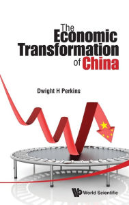 Title: The Economic Transformation Of China, Author: Dwight Heald Perkins