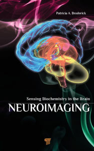 Free ebooks for nook color download Neuroimaging: Sensing Biochemistry in the Brain / Edition 1 English version