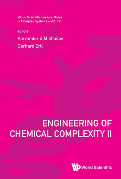 Engineering Of Chemical Complexity Ii