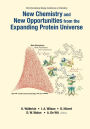 New Chemistry And New Opportunities From The Expanding Protein Universe - Proceedings Of The 23rd International Solvay Conference On Chemistry