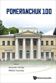 Title: POMERANCHUK 100, Author: Alexander S Gorsky