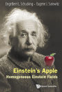 EINSTEIN'S APPLE: HOMOGENEOUS EINSTEIN FIELDS: Homogeneous Einstein Fields