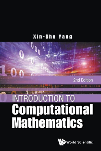 Introduction To Computational Mathematics (2nd Edition) / Edition 2