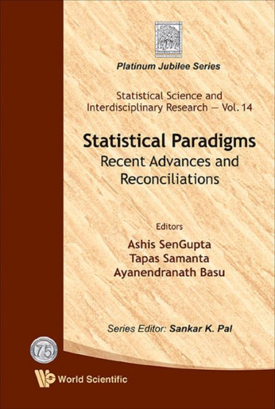 Statistical Paradigms: Recent Advances and Reconciliations