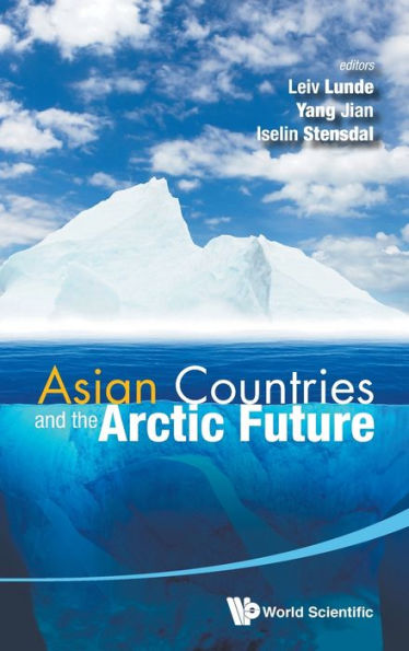 Asian Countries And The Arctic Future