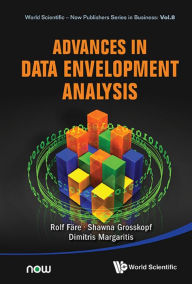 Title: ADVANCES IN DATA ENVELOPMENT ANALYSIS, Author: Rolf Fare