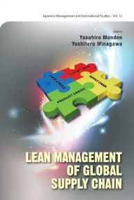 Title: LEAN MANAGEMENT OF GLOBAL SUPPLY CHAIN, Author: Yasuhiro Monden