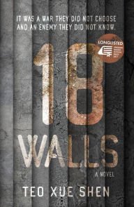 Title: 18 Walls, Author: Teo Xue Shen