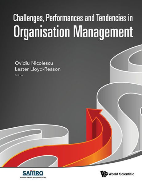 CHALLENGES, PERFORMANCES & TENDENCIES IN ORGANISATION MGMT