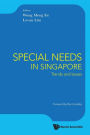 Special Needs In Singapore: Trends And Issues