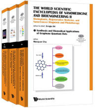 Title: WS ENCYC NANOMED & BIOENG II(3V): Bioimplants, Regenerative Medicine, and Nano-Cancer Diagnosis and Phototherapy(A 3-Volume Set)Volume 1: Synthesis and Biomedical Applications of Graphene Quantum DotsVolume 2: Advanced Nanomaterials for Bioimaging and Can, Author: World Scientific Publishing Company