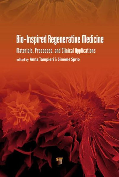 Bio-Inspired Regenerative Medicine: Materials, Processes, and Clinical Applications / Edition 1