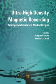 Google books full download Ultra-High-Density Magnetic Recording: Storage Materials and Media Designs 9789814669580 by Gaspare Varvaro