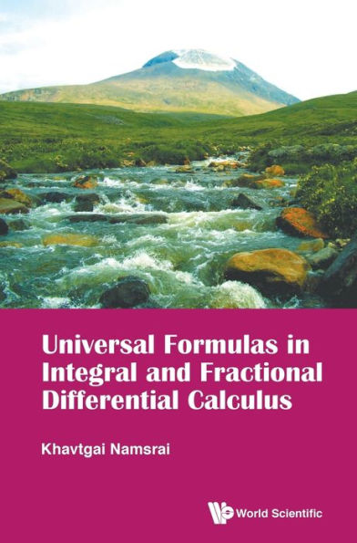 Universal Formulas In Integral And Fractional Differential Calculus