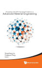 ADVANCED MATERIAL ENGINEERING: Proceedings of the 2015 International Conference on Advanced Material Engineering