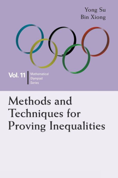 Methods And Techniques For Proving Inequalities: Mathematical Olympiad Competitions