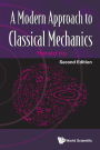 Modern Approach To Classical Mechanics, A (Second Edition)