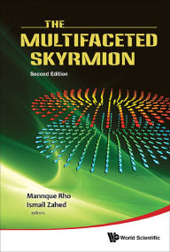 Title: MULTIFACETED SKYRMION (2ND ED), Author: Mannque Rho