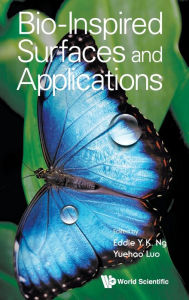 Title: Bio-inspired Surfaces And Applications, Author: Yuehao Luo