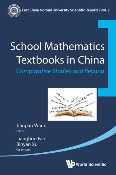 School Mathematics Textbooks China: Comparative Studies And Beyond