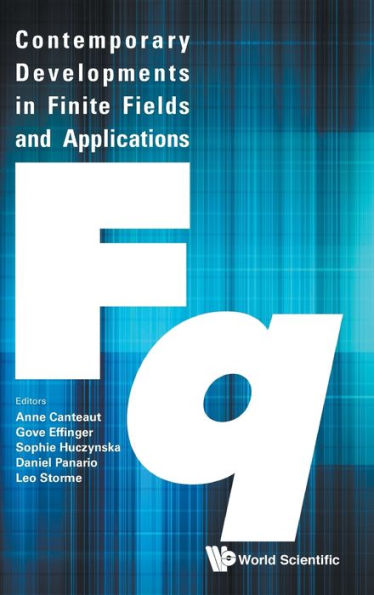 Contemporary Developments In Finite Fields And Applications