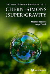 Title: CHERN-SIMONS (SUPER)GRAVITY, Author: Mokhtar Hassaine