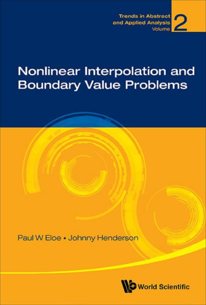 NONLINEAR INTERPOLATION AND BOUNDARY VALUE PROBLEMS