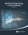 MECHANICAL ENGINEERING AND CONTROL SYSTEMS: Proceedings of the 2015 International Conference on Mechanical Engineering and Control Systems (MECS2015)