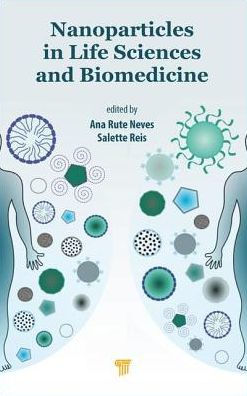 Nanoparticles Life Sciences and Biomedicine