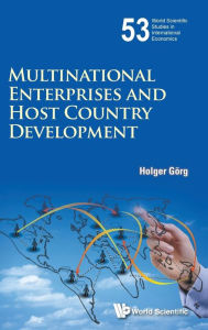 Title: Multinational Enterprises And Host Country Development, Author: Holger Gorg