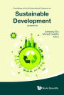 SUSTAINABLE DEVELOPMENT (ICSD2015): Proceedings of the 2015 International Conference on Sustainable Development (ICSD2015)