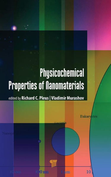 Physico-Chemical Properties of Nanomaterials / Edition 1