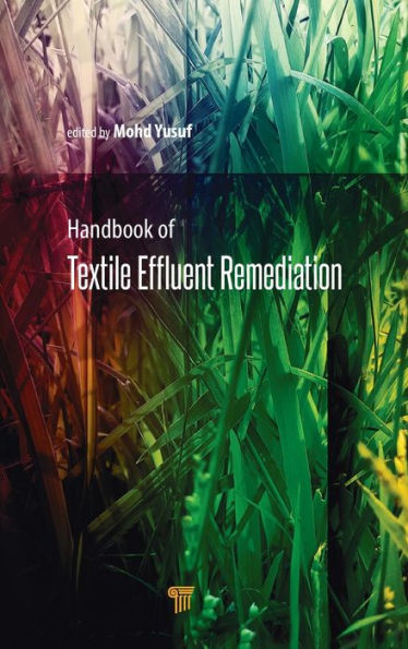 Handbook of Textile Effluent Remediation