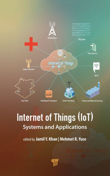 Internet of Things (IoT): Systems and Applications / Edition 1