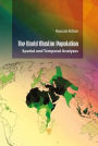 The World Muslim Population: Spatial and Temporal Analyses