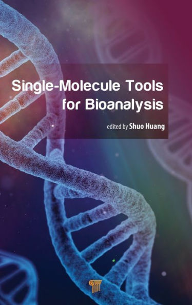 Single-Molecule Tools for Bioanalysis