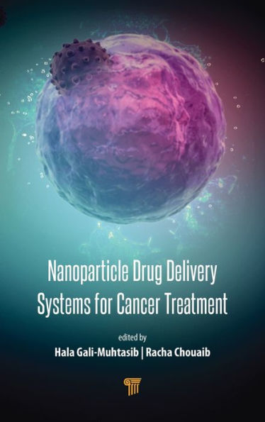 Nanoparticle Drug Delivery Systems for Cancer Treatment / Edition 1
