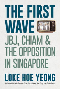 Title: The First Wave, Author: Loke Hoe Yeong