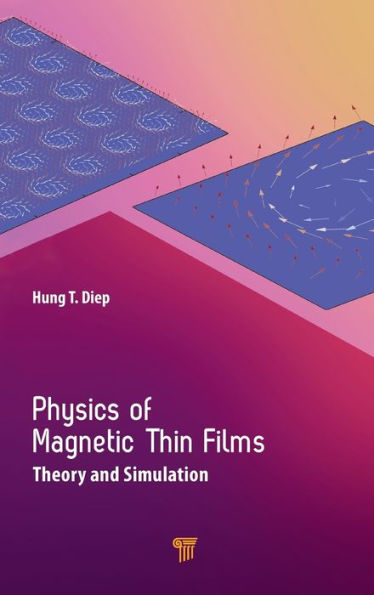 Physics of Magnetic Thin Films: Theory and Simulation