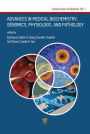Advances in Medical Biochemistry, Genomics, Physiology, and Pathology