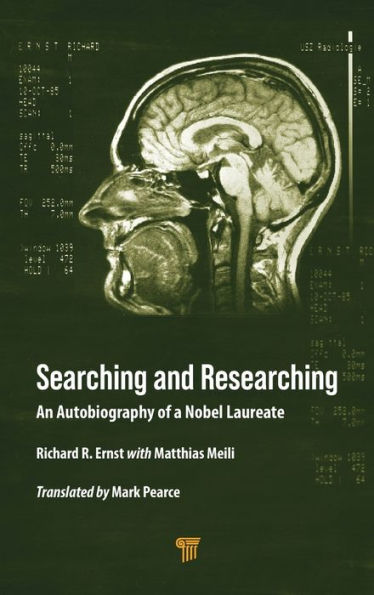 Searching and Researching: An Autobiography of a Nobel Laureate