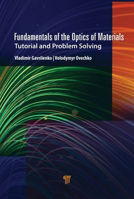 Fundamentals of the Optics Materials: Tutorial and Problem Solving