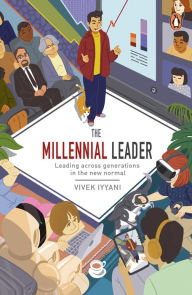 The Millennial Leader: Working across Generations in the New Normal