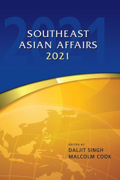 Southeast Asian Affairs 2021