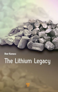 Title: The Lithium Legacy, Author: Ihor Kunasz