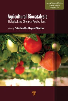 Agricultural Biocatalysis: Biological and Chemical Applications