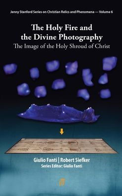 the Holy Fire and Divine Photography: Image of Shroud Christ