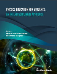 Title: Physics Education for Students: An Interdisciplinary Approach, Author: Maria Teresa Caccamo